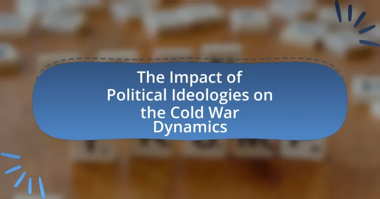 The Impact of Political Ideologies on the Cold War Dynamics