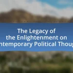 The Legacy of the Enlightenment on Contemporary Political Thought