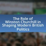 The Role of Winston Churchill in Shaping Modern British Politics